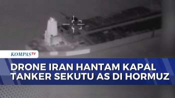 Rekaman Drone Iran Hantam Kapal Tanker Sekutu AS di Selat Hormuz | KOMPAS PETANG
