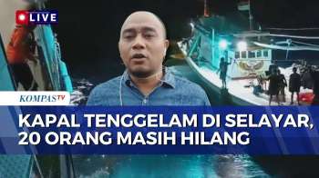 Update Pencarian 20 Korban Hilang KM Nurul Salsa Yang Tenggelam Di Kepulauan Selayar | KOMPAS SIANG