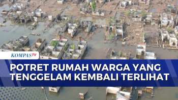 Fenomena Bendungan Karian Surut, Puing Rumah Warga Kembali Terlihat | KOMPAS PETANG