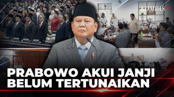 Prabowo Akui Janji Kampanye Belum Tertunaikan, Sebut Pemerintah Belum Sempurna | KOMPAS PETANG
