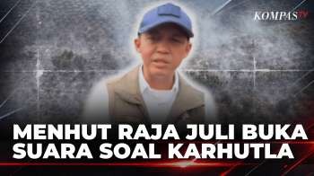 Menhut Raja Juli Akhirnya Buka Suara, 42 Kasus Karhutla Diproses Hukum | SAPA MALAM