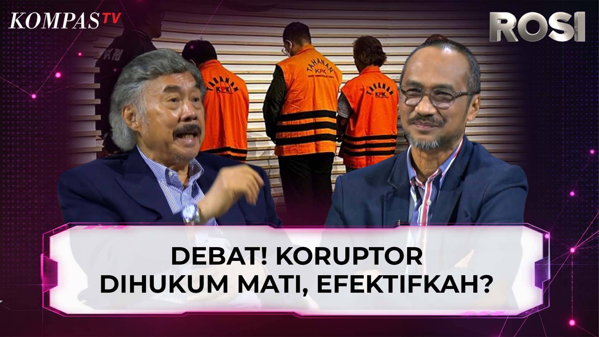 DEBAT! Gayus Lumbuun Sebut Hukuman Mati Koruptor Relevan, Abraham Samad Soroti Remisi | ROSI