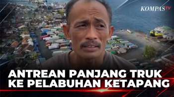Antrean Truk Logistik Di Pelabuhan Ketapang Banyuwangi Mengular Hingga 12 Km | SAPA MALAM