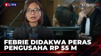 Sidang Dakwaan Eks Jampidsus Febrie, Didakwa Peras Pengusaha Rp 55 M | KOMPAS PETANG