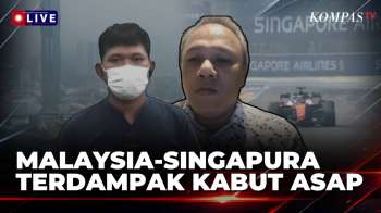 Kabut Asap Karhutla dari Indonesia Perburuk Kualitas Udara di Malaysia dan Singapura | KOMPAS PETANG