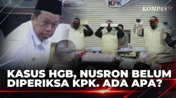 Nusron Tak Kunjung Diperiksa KPK, Ada Apa Dengan Kasus Dugaan Suap HGB? | KOMPAS PETANG