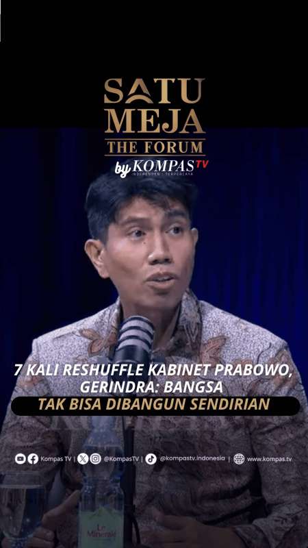 7 Kali Reshuffle Kabinet Prabowo, Gerindra: Bangsa Tak Bisa Dibangun Sendirian