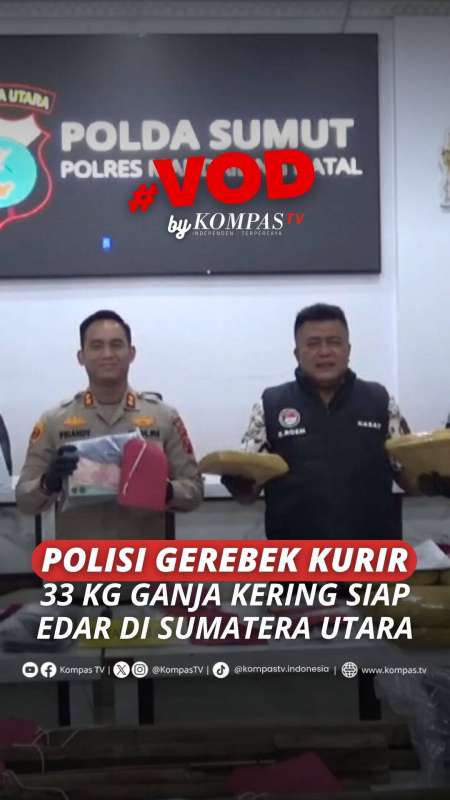 POLISI GEREBEK KURIR 33 KG GANJA KERING SIAP EDAR DI SUMATERA UTARA