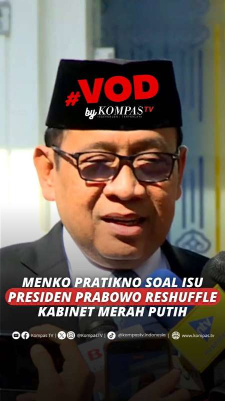 Menko Pratikno Soal Isu Presiden Prabowo Rombak Kabinet Merah Putih