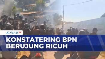 Konstatering BPN Berujung Ricuh, Warga Lempari Polisi Dengan Batu Dan Molotov | JURNAL NUSANTARA
