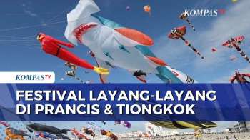 Wow! Festival Layang-Layang Hiasi Langit Prancis dan Tiongkok Membuat Pengunjung Terpikat | BERUT