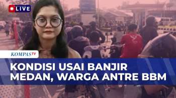 Terbaru! Warga Medan Antre BBM Usai Dilanda Banjir, Pasokan Masih Terbatas? | SAPA MALAM