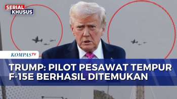 Trump Konfirmasi Pilot Jet Tempur F-15E Ditemukan, Netanyahu Sampaikan Selamat | KOMPAS PETANG