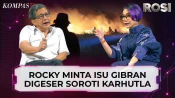 Rocky Gerung Minta Isu Gibran Digeser, Fokus Soroti Karhutla | ROSI
