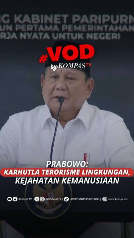 Prabowo: Fenomena Karhutla Ada Campur Tangan Korporasi, Ini Terorisme Lingkungan