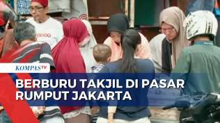 ngabuburit-sambil-berburu-aneka-takjil-di-pasar-rumput-jakarta-selatan