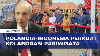 Merayakan 70 Tahun Hubungan Diplomatik, Polandia-Indonesia Tingkatkan Kerja Sama Pariwisata
