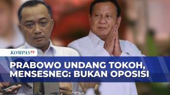 Prabowo Undang Sejumlah Tokoh, Mensesneg: Bukan Oposisi