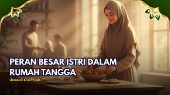 Perempuan Cerdas, Rumah Tangga Berkah! | KALAM HATI