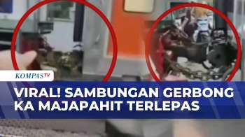 Viral! Sambungan Gerbong KA Majapahit Lepas, Railfans Teriak Ingatkan Masinis | KOMPAS PETANG