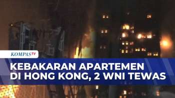 Pantauan Udara Kebakaran Apartemen Di Hongkong: 83 Orang Tewas, 2 WNI | KOMPAS PAGI
