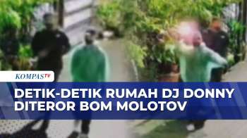 CCTV Rekam Detik-Detik Rumah Selebgram DJ Donny Dilempar Bom Molotov | KOMPAS SIANG