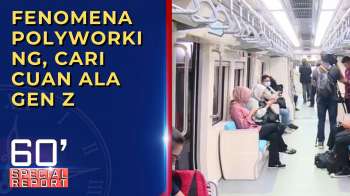 Fenomena Polyworking, Strategi Gen Z Cari Cuan Di Tengah Tekanan Ekonomi | SPECIAL REPORT
