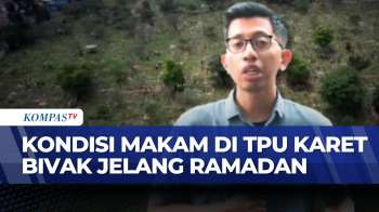 Situasi Ziarah Makam Jelang Ramadan di TPU Karet Bivak Jakarta Pusat | KOMPAS PETANG