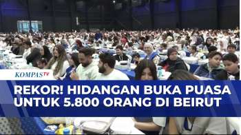 Ramadan Di Lebanon, Rekor! 5.800 Orang Hadiri Acara Buka Puasa | KOMPAS SAHUR