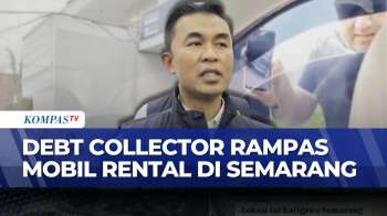 Aksi Debt Collector Rampas Mobil Rental Di Tol Semarang | KOMPAS PETANG