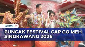 Puncak Festival Cap Go Meh Singkawang 2026 Meriah, 727 Peserta Ramaikan Pawai | KOMPAS SIANG
