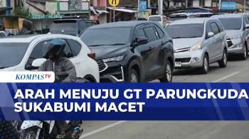 Kemacetan Terlihat Menuju Gerbang Tol Parungkuda Sukabumi | KOMPAS PETANG