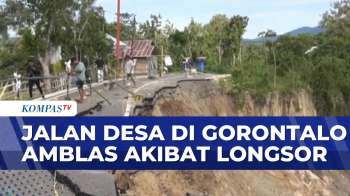Jalan Ambles di Gorontalo, Akses Warga & Distribusi Pertanian Terganggu| KOMPAS PETANG