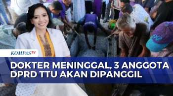 Kasus Dugaan Intimidasi Dokter Icha, BK DPRD TTU Segera Periksa 3 Anggota Dewan | KOMPAS PETANG