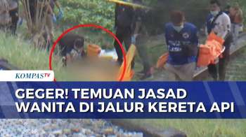 Mayat Wanita Tanpa Identitas Ditemukan Di Jalur Kereta Api, Diduga Tewas Tertabrak | KOMPAS SIANG