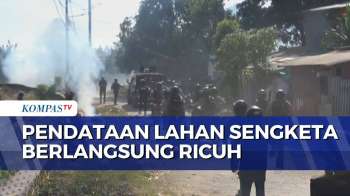 Kericuhan Warnai Pengecekan Lahan Sengketa Di Makassar, Polisi Lepaskan Gas Air Mata | KOMPAS PETANG