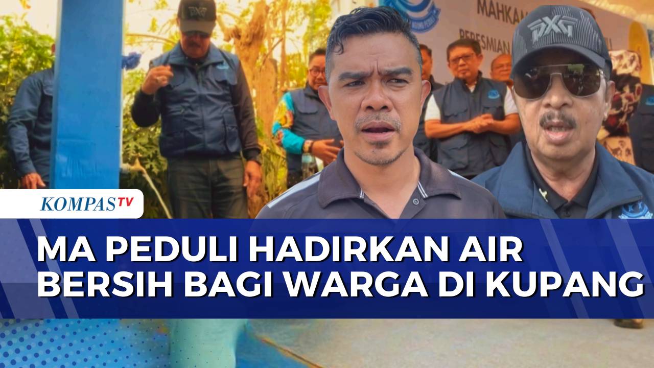 Program Mahkamah Agung Peduli Bantu Atasi Krisis Air Bersih di Kupang | MA NEWS