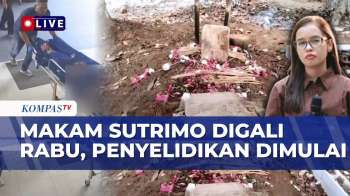 Makam Sutrimo Digali Rabu, Penyelidikan Dugaan Kejanggalan Kematian Dimulai | KOMPAS PETANG