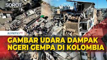 Gambar Udara! Dampak Ngeri Gempa Di Kolombia: Bangunan Hancur, Puing Di Jalanan