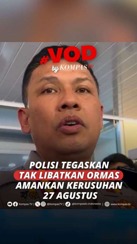 Polda Metro Tegaskan Tidak Libatkan Ormas Saat Amankan Kerusuhan 27 Agustus