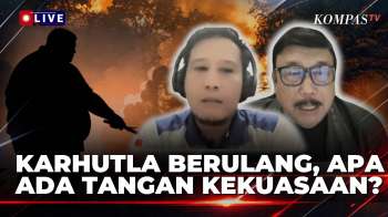 [FULL] BUKA FAKTA! Ito Sumardi & Greenpeace Ungkap Siapa Dalang Di Balik Karhutla | KOMPAS PETANG