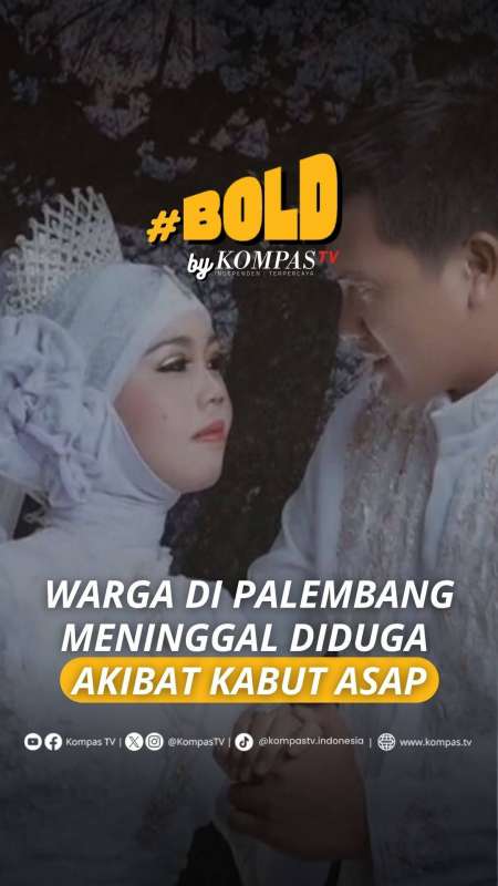  WARGA DI PALEMBANG MENINGGAL DIDUGA AKIBAT KABUT ASAP