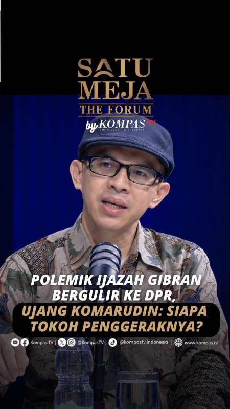 POLEMIK IJAZAH GIBRAN BERGULIR KE DPR, UJANG KOMARUDIN: SIAPA TOKOH PENGGERAKNYA?