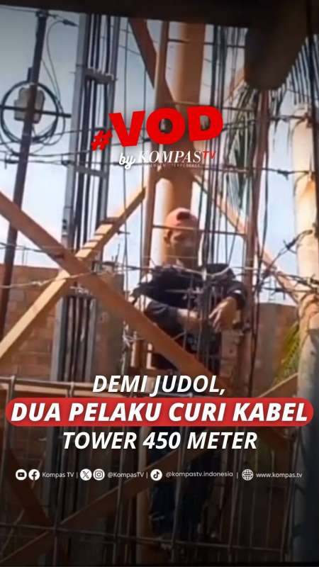 DEMI JUDOL, DUA PELAKU CURI KABEL TOWER 450 METER