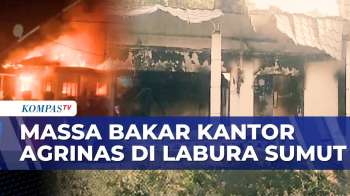 Kantor PT Agrinas di Labura Dibakar Massa Usai Seorang Warga Tewas Diduga Dianiaya Oknum TNI | BERUT