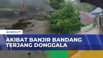 Banjir Bandang Terjang Donggala, 3 Rumah Hanyut Dan 1 Jembatan Ambruk