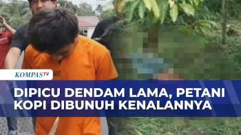 Dendam Lama Berujung Maut, Petani Kopi Di Lampung Barat Tega Bunut Rekannya Di Kebun