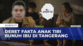 Sederet Fakta Kasus Pemuda Di Tangerang Bunuh Ibu Tiri