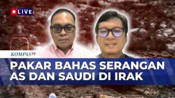 [FULL] Prof. Hikmahanto dan BRIN Bahas Serangan AS-Saudi ke Milisi Pro-Iran | SAPA MALAM