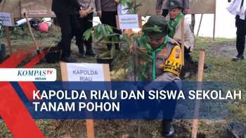 Kapolda Riau Dan Ratusan Siswa Sekolah Gelar Aksi Tanam Pohon